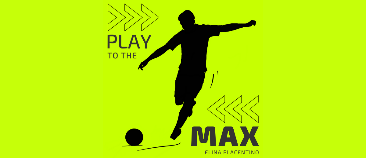 Play to the Max